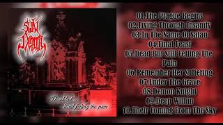 Download lagu Slow Death - Dead... But Still Feeling the Pain (2003) [FULL ALBUM] mp3