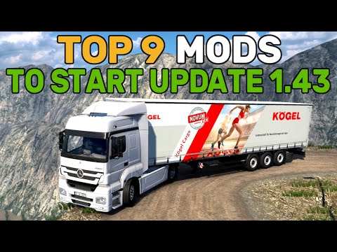 ETS2 | TOP 9 MODS to Start Update 1.43