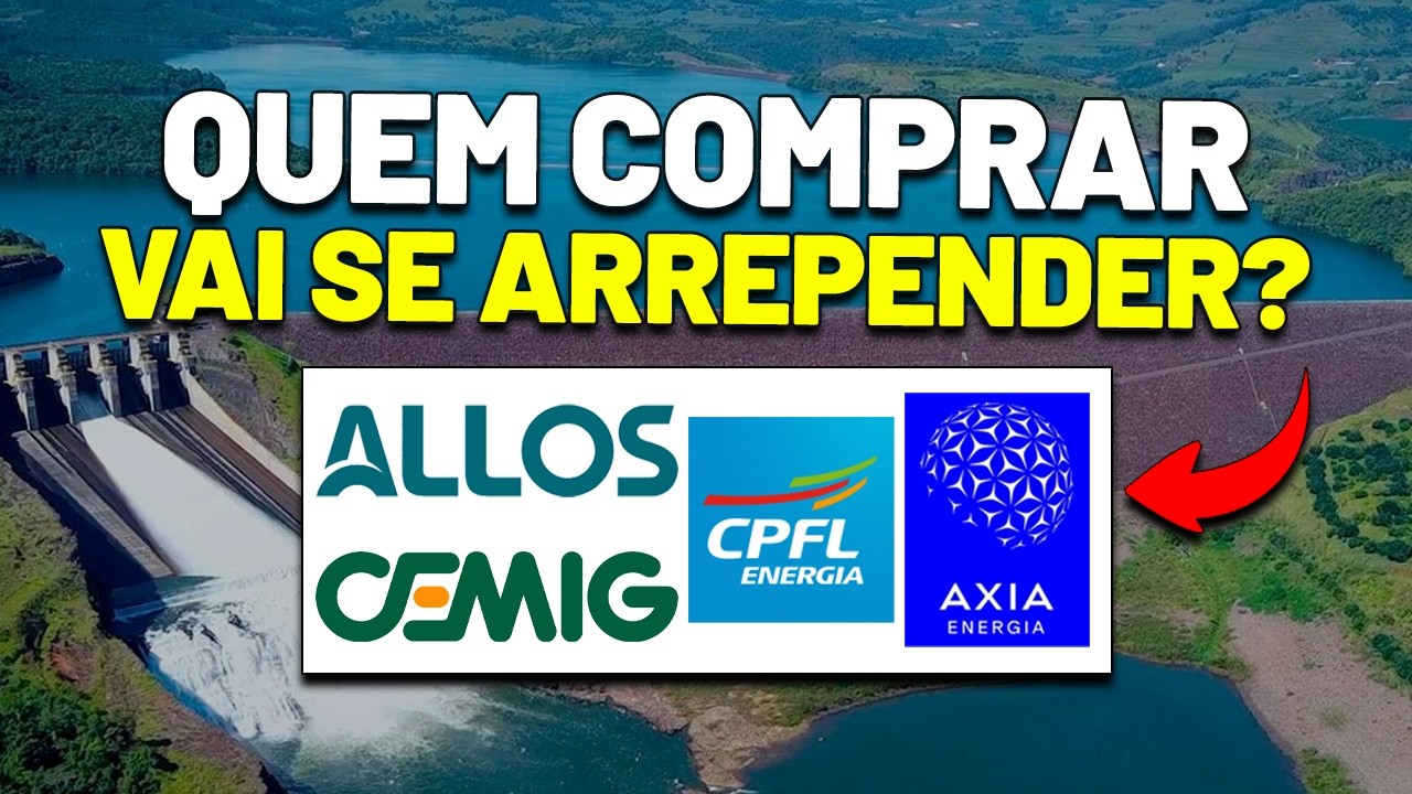🚨OS DIVIDENDOS IRÃO DESABAR? AXIA ENERGIA, ALLOS, CEMIG e CPFL ENERGIA | AXIA3, ALOS3, CMIG4, CPFE3