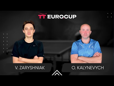 13:40 Vadym Zaryshniak - Oleksandr Kalynevych 12.04.2024 TT Euro.Cup Ukraine Professional. TABLE 4