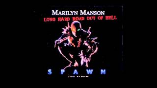 Marilyn Manson - Long Hard Road Out Of Hell (Instrumental)