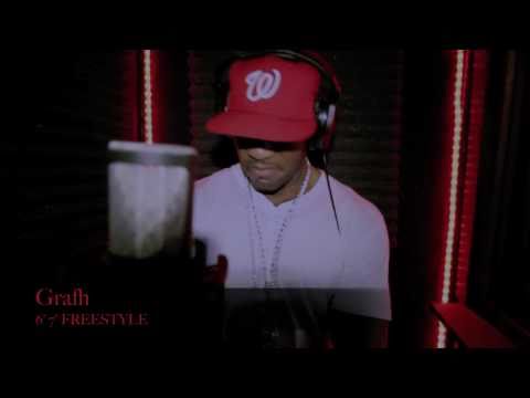 Grafh 6' 7' FREESTYLE VIDEO