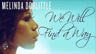 Melinda Doolittle - We Will Find a Way (SR)