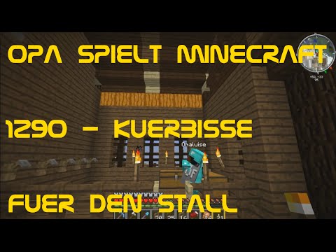 Opa spielt Minecraft 1290 - Kürbisse für den Stall