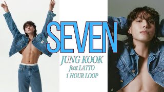 Download lagu 정국 (Jung Kook) 'Seven (feat. Latto)' (1 HOUR LOOP) | KPOP- Explicit Version mp3