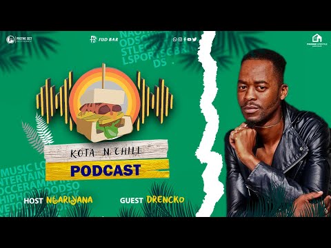 KOTA N CHILL PODCAST EP39 WITH DRENCKO | ZOLA 7 | GHETTO RUFF| LANCE STEHR | DJSBU | TSOTSI | GULUVA