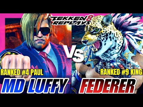 Tekken 8 | MD Luffy 19 (Paul) vs Federer2009 (King) | High Level Ranked Match Replay