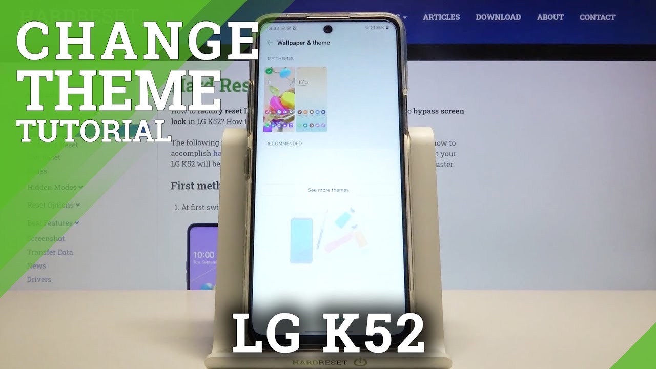 How to Change Device Theme on LG K52 – Display Look
