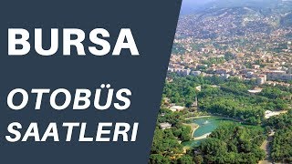 🚌 Bursa Belediye Otobüs Saatleri ve Güzergahları (Burulaş - Bukart) | 