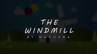 The Windmill - Simple MotionGraphic Animation