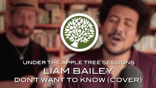 Liam Bailey - 'Don't Want To Know' (John Martyn cover) | UNDER THE APPLE TREE