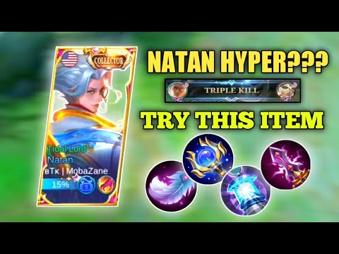 Natan Hyper Magic Is Unstoppable!!! New Best Build top Global Natan - Mobile Legends