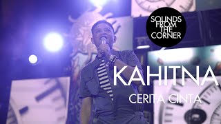 Kahitna - Cerita Cinta | Sounds From The Corner Live #49