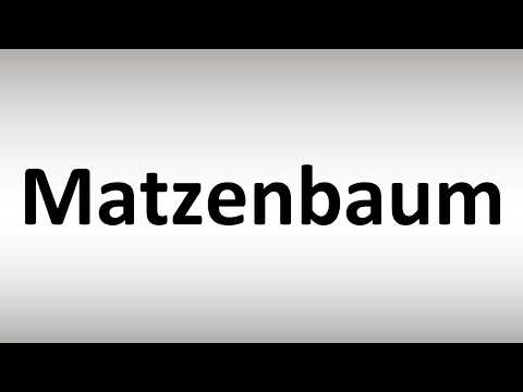 How to Pronounce Matzenbaum