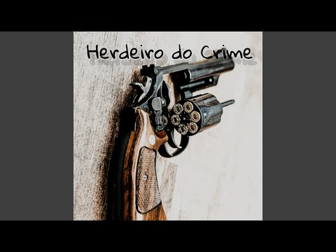 Herdeiro do Crime