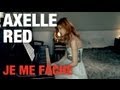 Axelle Red - Je me fâche (http://www.axelle-red ...