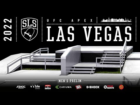 2022 SLS Las Vegas | Men's PRELIM | Full Broadcast