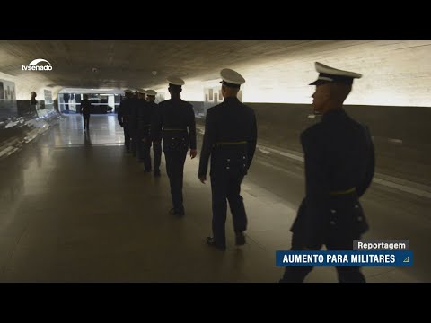 Plenário aprova reajuste concedido pelo governo a militares