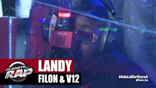 Landy &quot;Filon&quot; &amp; &quot;V12&quot; (exclu) #PlanèteRap