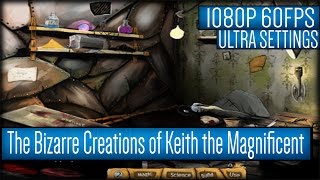 The Bizarre Creations of Keith the Magnificent Gameplay PC HD [1080p 60FPS]