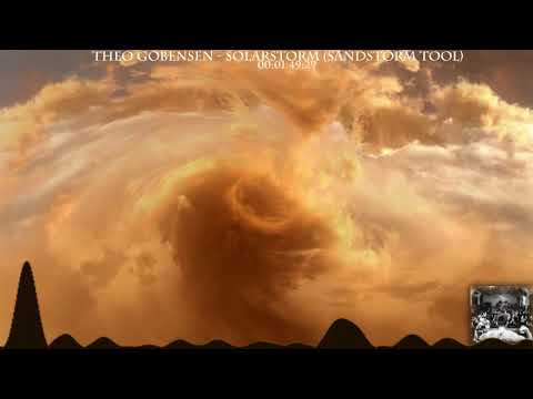 Theo Gobensen - Solarstorm (Sandstorm Tool)