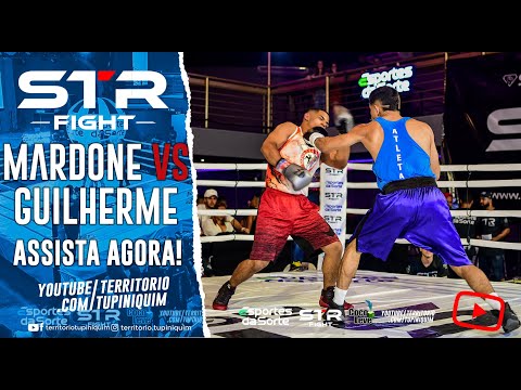 Mardone vs Guilherme - STR Fight