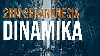 2BM Serangnesia - Dinamika (Official Music Video) | Attack City Productions