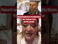 Fact Check: Nostradamus Prediction and August 13 World Event Claims