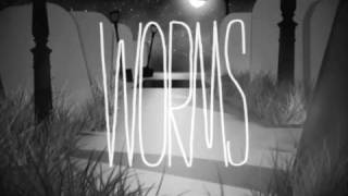 WORMS