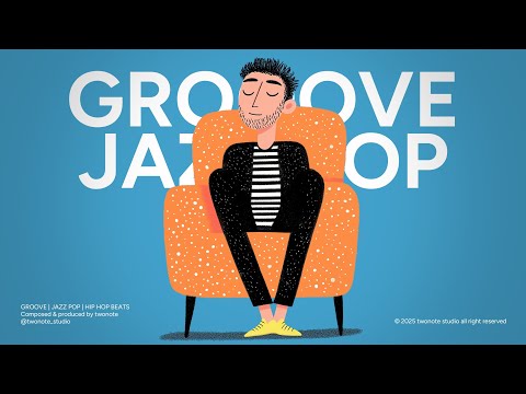 GROOVE | JAZZ POP | HIP HOP | VOL.06 | Casual cruising background playlist