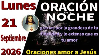Oración de la noche de hoy lunes 21 de septiembre de 2026 - 2 crónicas 7:14