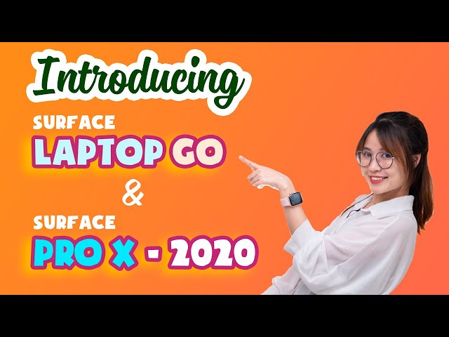 Surface Laptop Go & Surface Pro X - 2020: All we need to know!!! 