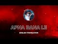 Apna Bana Le English Translation Arijit Singh Amitabh Bhattacharya Sachin Jigar Bhediya