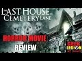 THE LAST HOUSE ON CEMETERY LANE ( 2015 ...