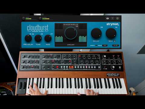 Strymon Cloudburst VST & Prophet 5  // ambient synth reverb demo