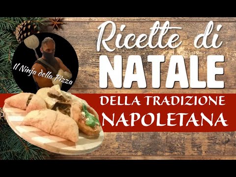 RICETTE NATALIZIE della tradizione Napoletana
