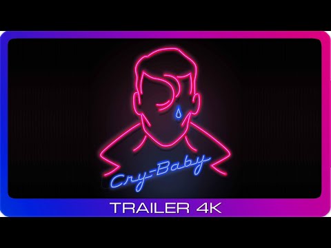 Trailer-Vorschau: Cry-Baby