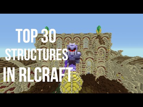 RLCraft Best Structures! Top 30!