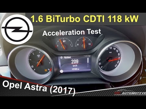 Opel Astra 1.6 BiTurbo CDTI 118 kW (2017) - Acceleration Test