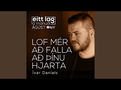 Lof mér að falla að þínu hjarta