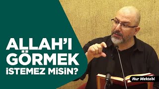 Allah'ı Görmek İstemez misin? - Uğur Akkafa