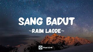 Download lagu Raim Laode - Sang Badut (Lirik Lagu) mp3