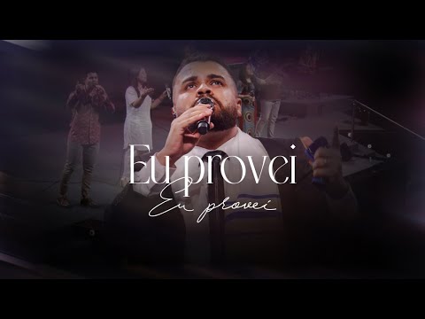 Eu Provei | Música Verbo Sede