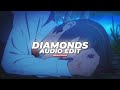 Diamonds (Vocal Speed Up) - Rihanna [Edit Audio]