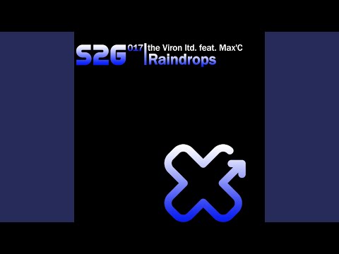 Raindrops (feat. Max'C) (Original Edit)