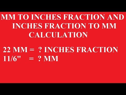 MM TO INCH FRACTION | INCH FRACTION TO MM | CONVERSION CALCULATION | Rotating & Static Equipments Video