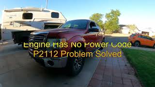 2011 Ford F150 3 5L Eco boost Engine No Power Throttle Body Problem Code P2112