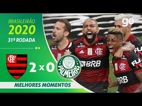 FLAMENGO 2 X 0 PALMEIRAS | MELHORES MOMENTOS | 31ª RODADA BRASILEIRÃO 2020 | ge.globo