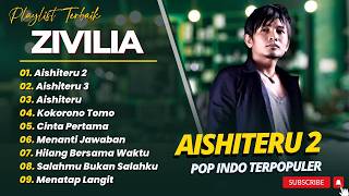 Download lagu ZIVILIA - AISHITERU 2 - AISHITERU 3 - AISHITERU || LAGU POP INDO TRENDING 2026 mp3 Download lagu ZIVILIA - AISHITERU 2 - AISHITERU 3 - AISHITERU || LAGU POP INDO TRENDING 2026 mp3