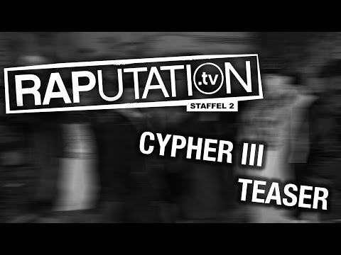 RAPutation Cypher Nr. 3- Teaser (RAPutation.TV)